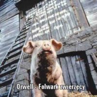 Folwark zwierzęcy George’a Orwella