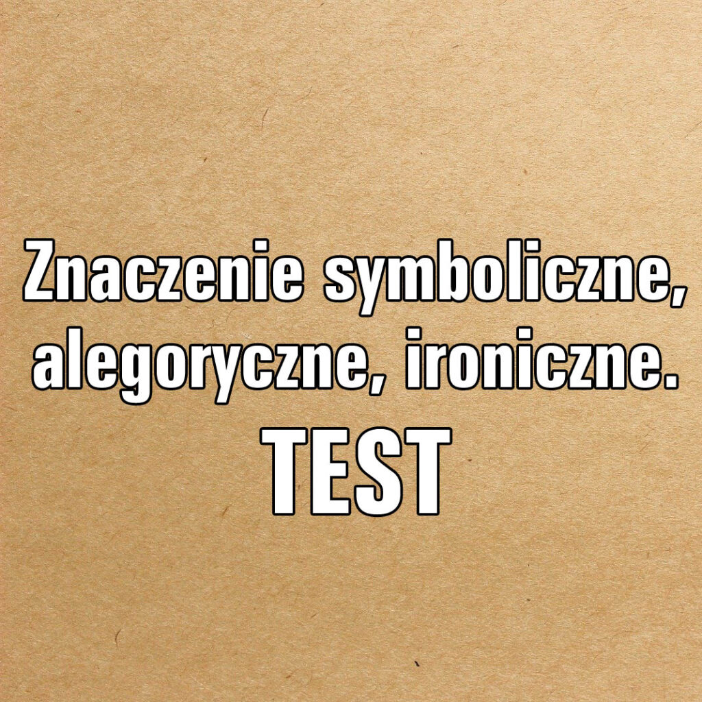 Znaczenie symboliczne TEST AleKlasa