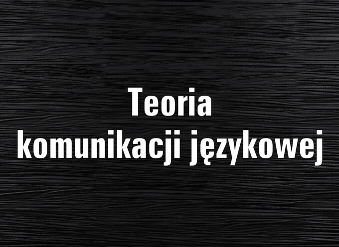 Teoria komunikacji językowej