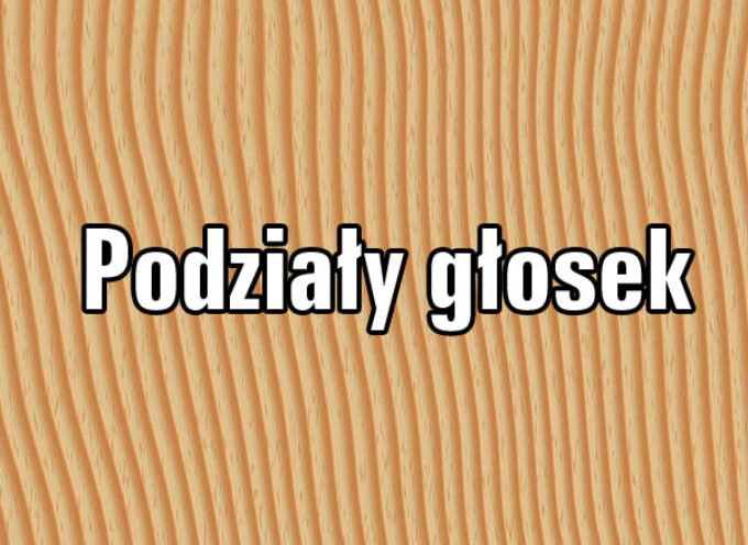 Podziały głosek