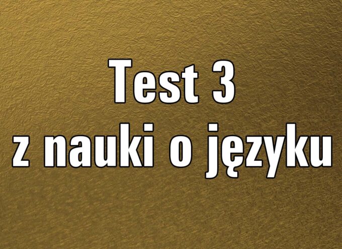 Test z nauki o języku 3