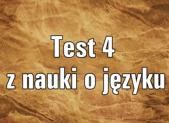 Test z nauki o języku 4