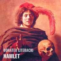 Hamlet, bohater tragedii Szekspira