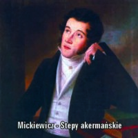 Adam Mickiewicz – Stepy akermańskie