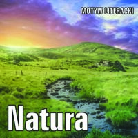 Natura – motyw (według chronologii epok)