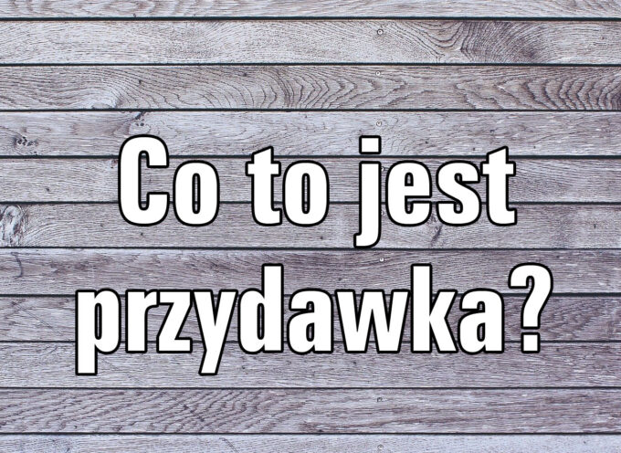 Co to jest przydawka?