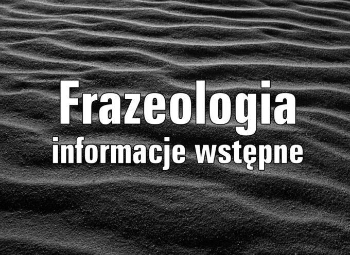 Frazeologia – informacje wstępne